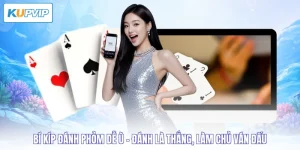 bí kíp đánh phỏm dễ ù